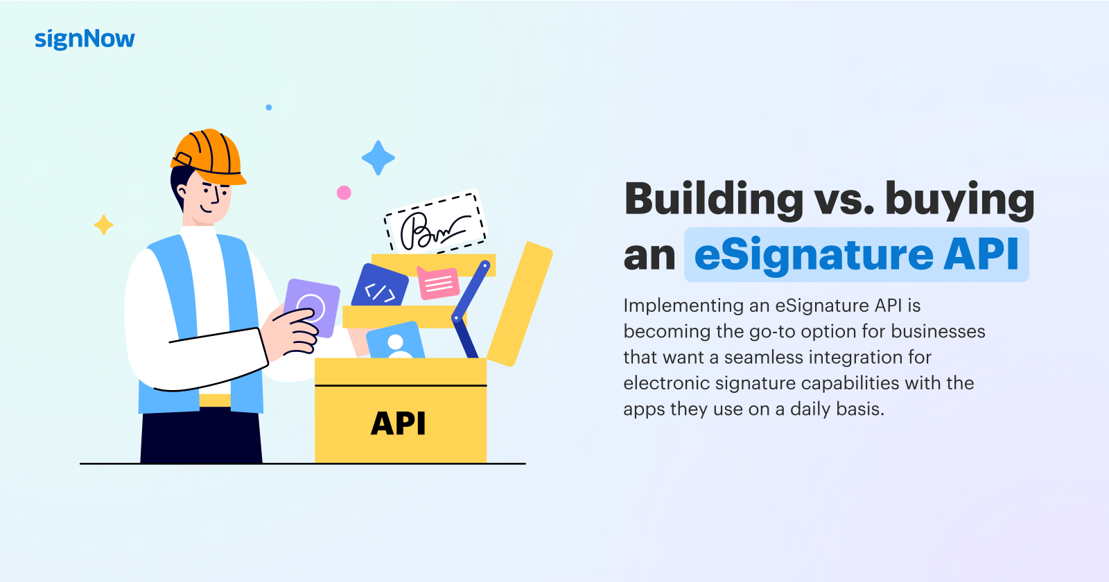 Building vs. Buying an eSignature API: Infographic