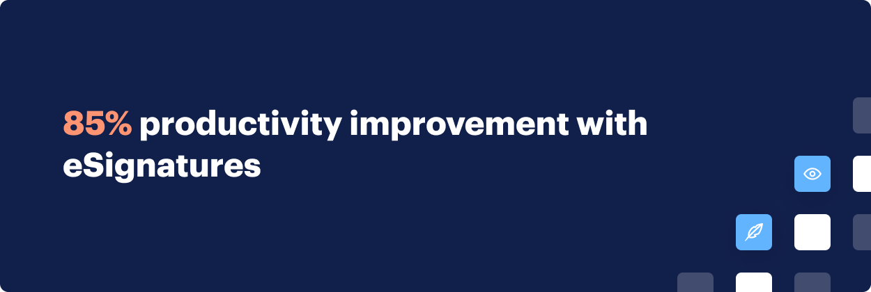 85% productivity improvement with eSignatures